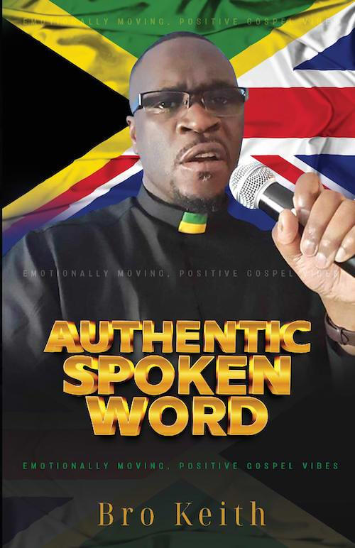 Bro Keith - Authentic Spoken Word Kingship Music